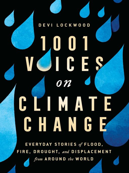 Title details for 1,001 Voices on Climate Change by Devi Lockwood - Wait list